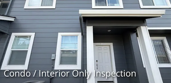 Condo Interior Only Inspection Oregon City
